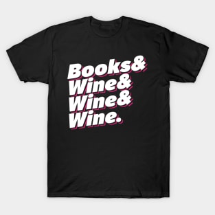 Books & Wine T-Shirt